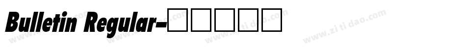 Bulletin Regular字体转换